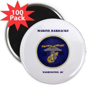 MBWDC - M01 - 01 - Marine Barracks, Washington, D.C. with Text - 2.25" Magnet (100 pack) - Click Image to Close