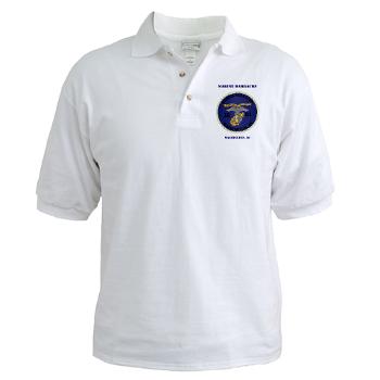 MBWDC - A01 - 04 - Marine Barracks, Washington, D.C. with Text - Golf Shirt