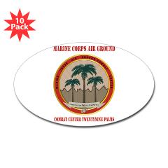 MCAGCCTP - M01 - 01 - Marine Corps Air Ground Combat Center Twentynine Palms with Text - Sticker (Oval 10 pk)