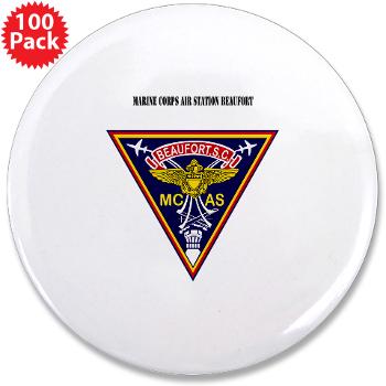 MCASB - M01 - 01 - Marine Corps Air Station Beaufort with Text - 3.5" Button (100 pack)
