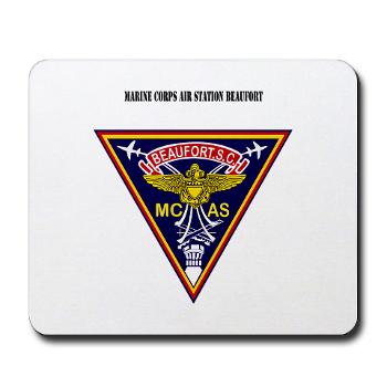 MCASB - M01 - 03 - Marine Corps Air Station Beaufort with Text - Mousepad