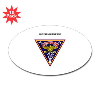 MCASB - M01 - 01 - Marine Corps Air Station Beaufort with Text - Sticker (Oval 10 pk) - Click Image to Close