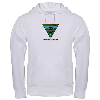 MCASCP - A01 - 03 - MCAS Camp Pendleton with Text - Hooded Sweatshirt