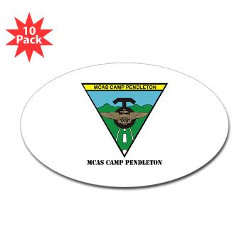 MCASCP - M01 - 01 - MCAS Camp Pendleton with Text - Sticker (Oval 10 pk) - Click Image to Close