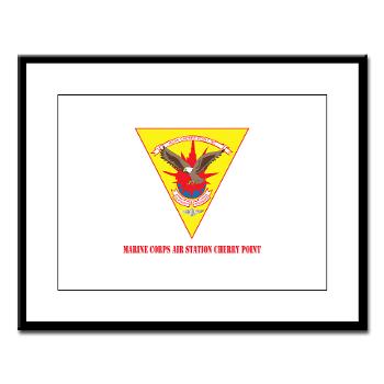 MCASCP - M01 - 02 - Marine Corps Air Station Cherry Point with Text - Large Framed Print