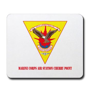 MCASCP - M01 - 03 - Marine Corps Air Station Cherry Point with Text - Mousepad - Click Image to Close