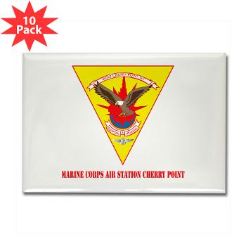 MCASCP - M01 - 01 - Marine Corps Air Station Cherry Point with Text - Rectangle Magnet (10 pack)