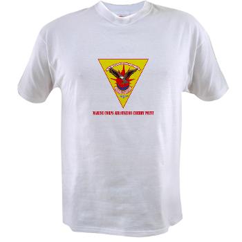 MCASCP - A01 - 04 - Marine Corps Air Station Cherry Point with Text - Value T-shirt