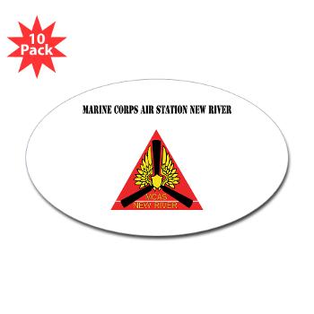 MCASNR - M01 - 01 - Marine Corps Air Station New River with Text - Sticker (Oval 10 pk)
