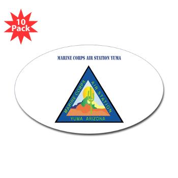 MCASY - M01 - 01 - Marine Corps Air Station Yuma with Text - Sticker (Oval 10 pk) - Click Image to Close
