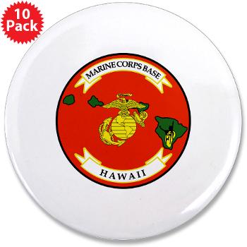 MCBH - M01 - 01 - Marine Corps Base Hawaii - 3.5" Button (10 pack)