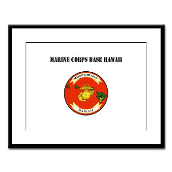 MCBH - M01 - 02 - Marine Corps Base Hawaii with Text - Large Framed Print