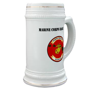 MCBH - M01 - 03 - Marine Corps Base Hawaii with Text - Stein - Click Image to Close