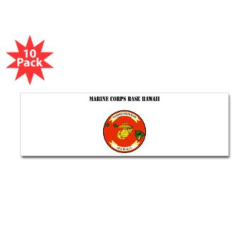 MCBH - M01 - 01 - Marine Corps Base Hawaii with Text - Sticker (Bumper 10 pk)