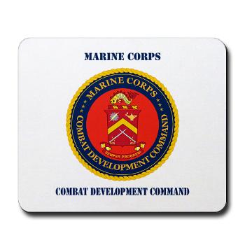 MCCDC - M01 - 03 - Marine Corps Combat Development Command with Text - Mousepad