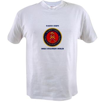 MCCDC - A01 - 04 - Marine Corps Combat Development Command with Text - Value T-shirt - Click Image to Close