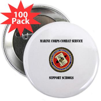 MCCSSS - M01 - 01 - Marine Corps Combat Service Support Schools with Text - 2.25" Button (100 pack) - Click Image to Close