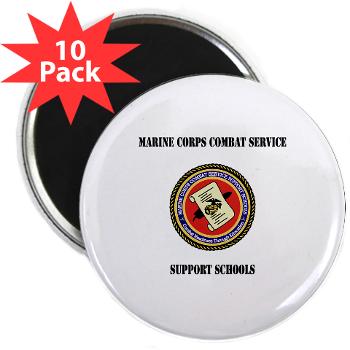 MCCSSS - M01 - 01 - Marine Corps Combat Service Support Schools with Text - 2.25" Magnet (10 pack)