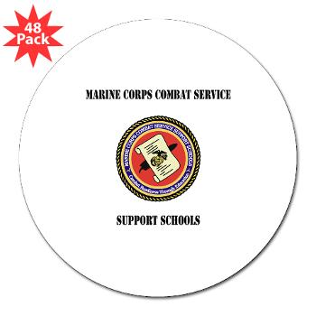 MCCSSS - M01 - 01 - Marine Corps Combat Service Support Schools with Text - 3" Lapel Sticker (48 pk) - Click Image to Close