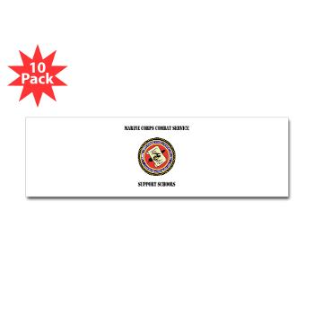MCCSSS - M01 - 01 - Marine Corps Combat Service Support Schools with Text - Sticker (Bumper 10 pk)