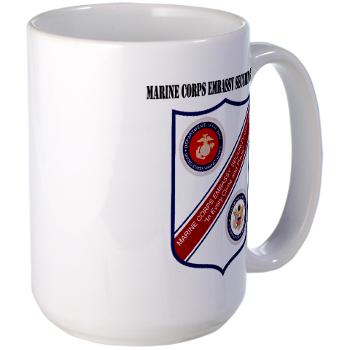 MCESG - M01 - 03 - Marine Corps Embassy Security Group with Text - Large Mug - Click Image to Close