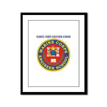 MCES - M01 - 02 - Marine Corps Engineer School with Text - Framed Panel Print