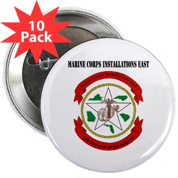 MCIE - M01 - 01 - Marine Corps Installations East with Text - 2.25" Button (10 pack) - Click Image to Close