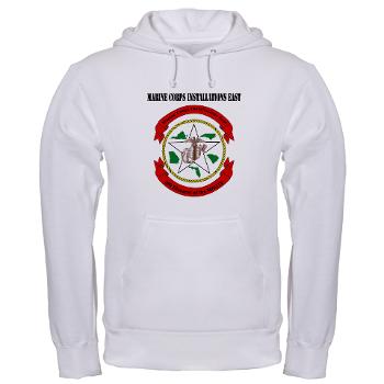 MCIE - A01 - 03 - Marine Corps Installations East with Text - Hooded Sweatshirt