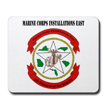 MCIE - M01 - 03 - Marine Corps Installations East with Text - Mousepad