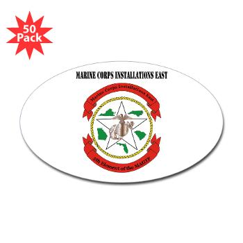 MCIE - M01 - 01 - Marine Corps Installations East with Text - Sticker (Oval 50 pk)