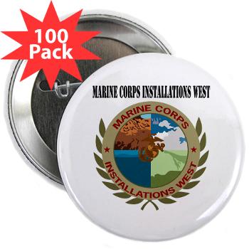MCIW - M01 - 01 - Marine Corps Installations West with Text - 2.25" Button (100 pack)