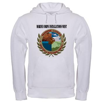 MCIW - A01 - 03 - Marine Corps Installations West with Text - Hooded Sweatshirt