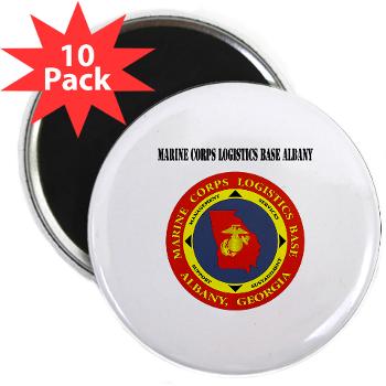 MCLBA - M01 - 01 - Marine Corps Logistics Base Albany with Text - 2.25" Magnet (10 pack)