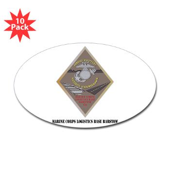 MCLBB - M01 - 01 - Marine Corps Logistics Base Barstow with Text - Sticker (Oval 10 pk) - Click Image to Close