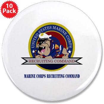 MCRC - M01 - 01 - Marine Corps Recruiting Command with Text - 3.5" Button (10 pack)
