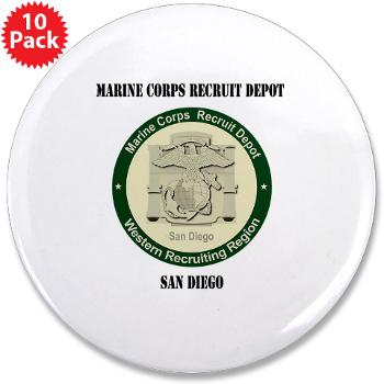 MCRDSD - M01 - 01 - Marine Corps Recruit Depot San Diego with Text - 3.5" Button (10 pack)