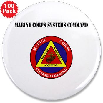 Marine Corps Systems Command With Text - 3.5" Button (100 pack) - Click Image to Close
