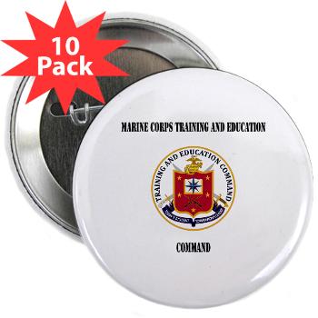 MCTEC - M01 - 01 - Marine Corps Training and Education Command with Text - 2.25" Button (10 pack)