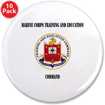 MCTEC - M01 - 01 - Marine Corps Training and Education Command with Text - 3.5" Button (10 pack)