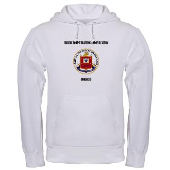 MCTEC - A01 - 03 - Marine Corps Training and Education Command with Text - Hooded Sweatshir - Click Image to Close
