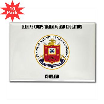 MCTEC - M01 - 01 - Marine Corps Training and Education Command with Text - Rectangle Magnet (10 pack)