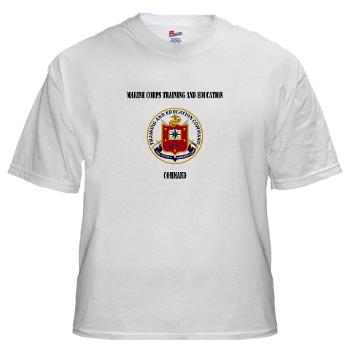 MCTEC - A01 - 04 - Marine Corps Training and Education Command with Text - White t-Shirt - Click Image to Close