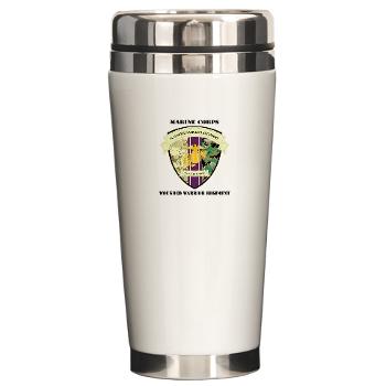 MCWWR - M01 - 03 - Marine Corps Wounded Warrior Regiment with Text - Ceramic Travel Mug