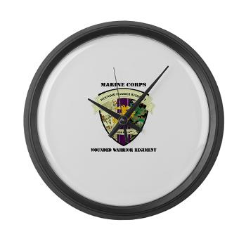 MCWWR - M01 - 03 - Marine Corps Wounded Warrior Regiment with Text - Large Wall Clock