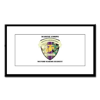 MCWWR - M01 - 02 - Marine Corps Wounded Warrior Regiment with Text - Small Framed Print - Click Image to Close