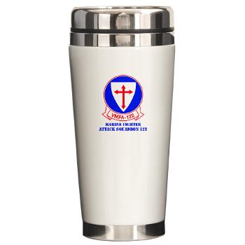 MFAS122 - M01 - 03 - Marine Fighter Attack Squadron 122 with text - Ceramic Travel Mug - Click Image to Close