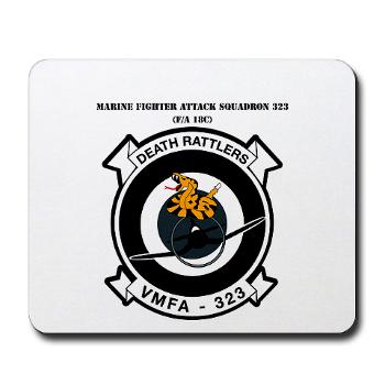 MFAS323 - M01 - 03 - Marine F/A Squadron 323(F/A-18C) with Text - Mousepad