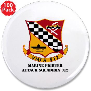 MFAS312 - A01 - 01 - USMC - Marine Fighter Attack Squadron 312 (VMFA-312) with Text - 3.5" Button (100 pack) - Click Image to Close