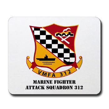 MFAS312 - A01 - 01 - USMC - Marine Fighter Attack Squadron 312 (VMFA-312) with Text - Mousepad