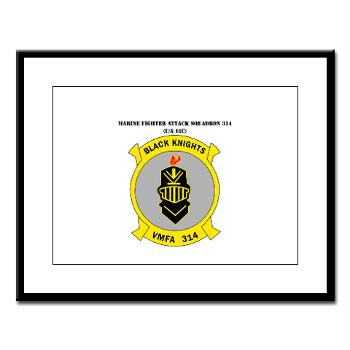MFAS314 - M01 - 02 - Marine F/A Squadron 314(F/A-18C) with Text Large Framed Print